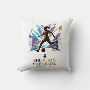 She Plays She Leads Future Women’s Football Star I Cushion