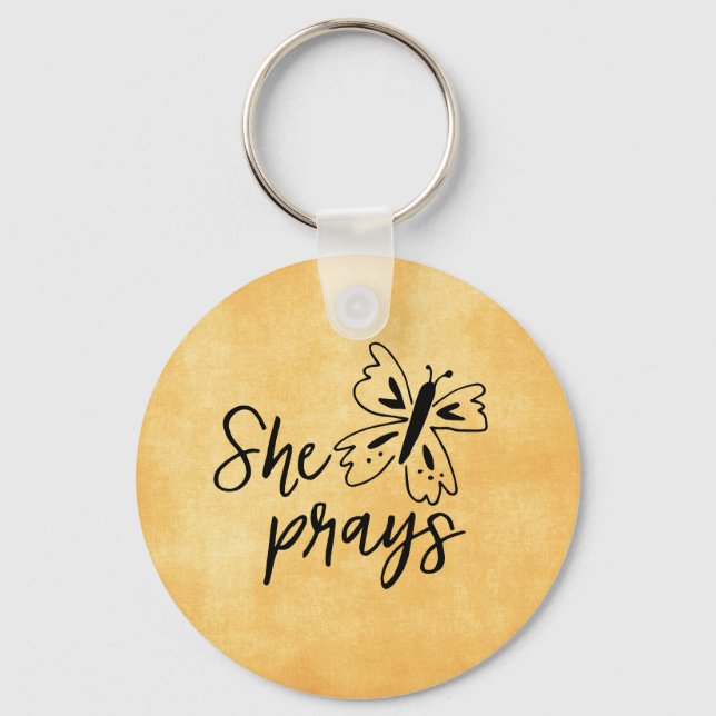 She Prays Quote Prayer Warriors Key Ring (Front)