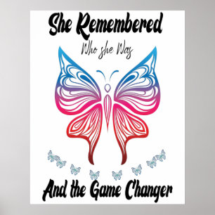 She remembered who she was and the game changed  poster