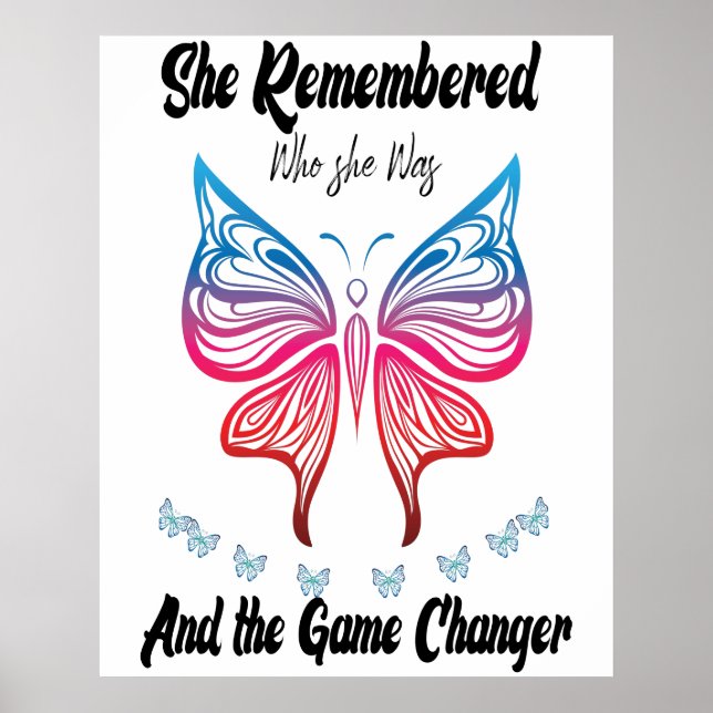 She remembered who she was and the game changed  poster (Front)