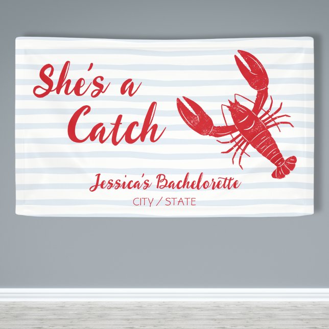 She’s a Catch Lobster Bachelorette Party Banner (She’s a Catch Lobster Bachelorette Party Banner)