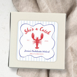 She’s a Catch Lobster Bachelorette Party Square Sticker
