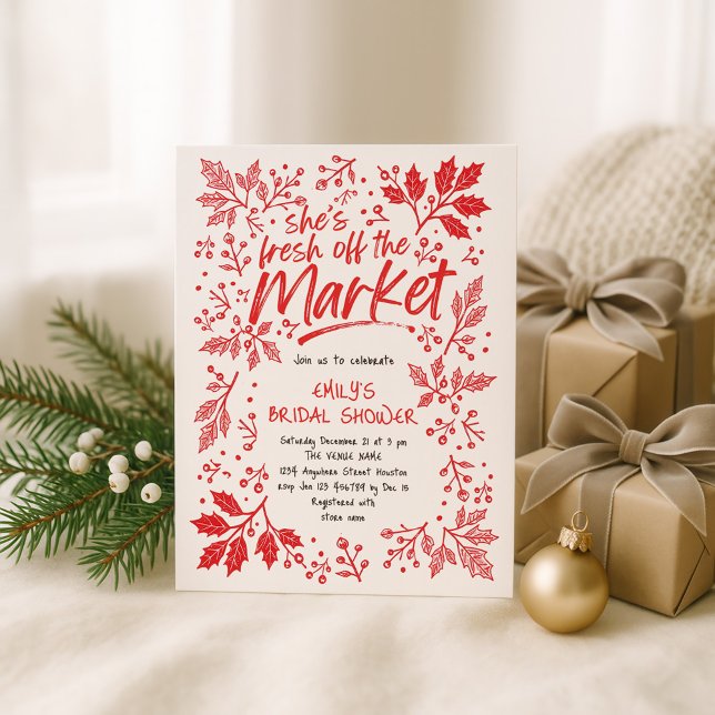 She’s Fresh off the Market Christmas Bridal Shower Invitation (Creator Uploaded)