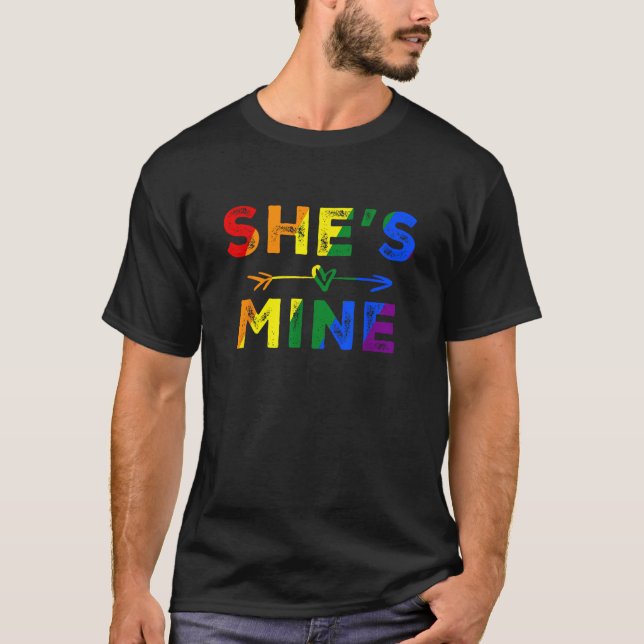 She s Mine Cute Lesbian Couple Matching LGBTQ Gay  T-Shirt (Front)