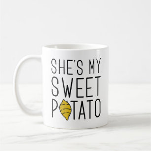 She’s My Sweet Potato Coffee Mug