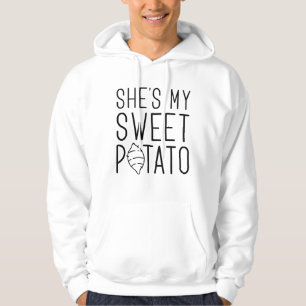 She’s My Sweet Potato Hoodie