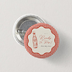 She’s ready to pop baby shower 3 cm round badge