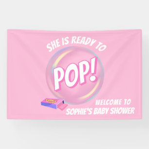 She’s Ready to Pop Bubble Gum Modern Baby Shower Banner