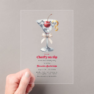 She’s the Cherry on Top Acrylic Martini Birthday Invitations