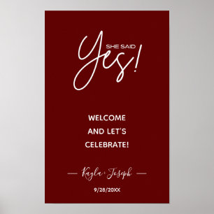 She said Yes banner Engagement welcome Poster