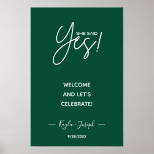 She said Yes banner Engagement welcome Poster
