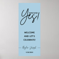 She Said Yes banner Soft Blue Engagement Welcome