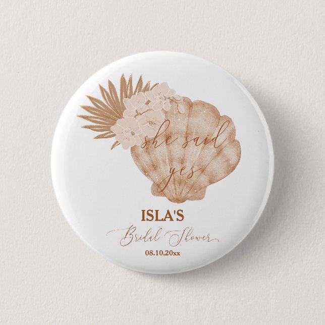 She Said Yes Boho Beach Seashell Bridal Shower 6 Cm Round Badge (Front)