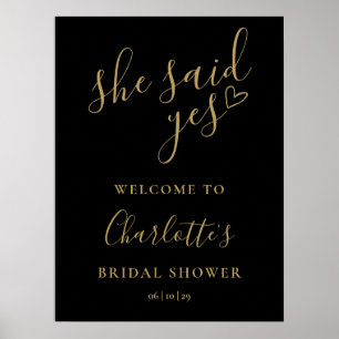 She Said Yes Bridal Shower Black Gold Welcome Sign
