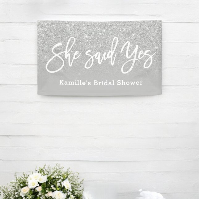 She said yes bridal shower grey silver glitter banner (She said yes bridal shower gray silver glitter banner)
