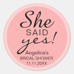 'SHE SAID YES' Bridal Shower Pink Envelope favour Classic Round Sticker