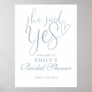 She Said Yes Dusty Blue Bridal Shower Welcome Sign
