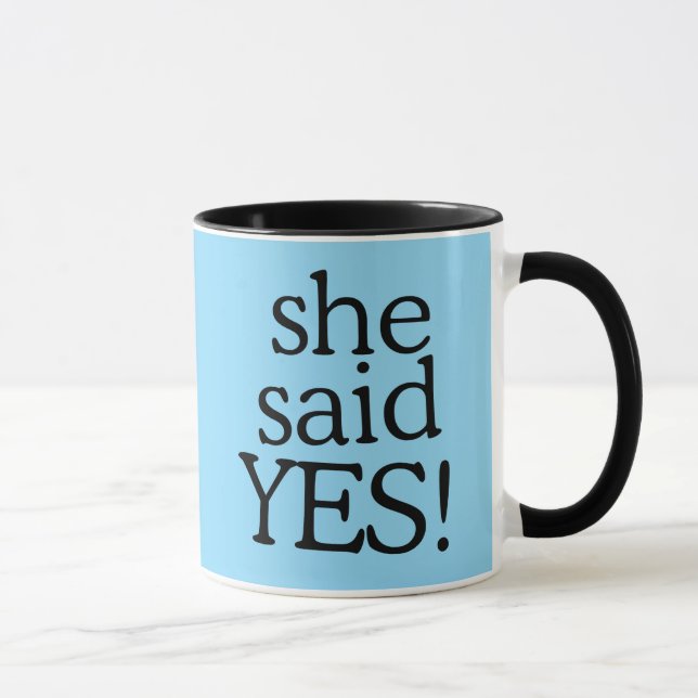 She Said Yes!!!!! | Engagement Celebration Design Mug (Right)