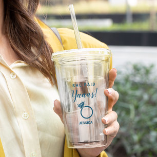 She Said Yes Engagement Party Blue Colour Acrylic Tumbler