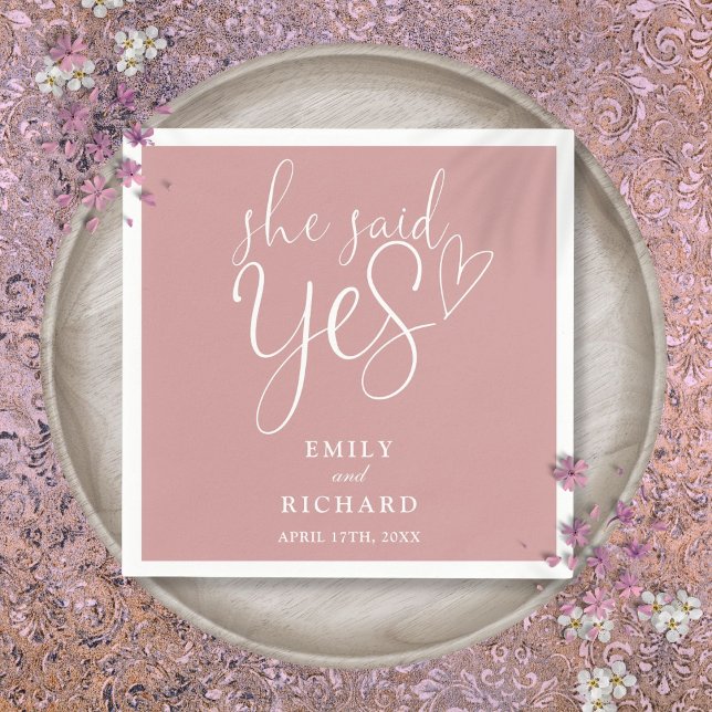 She Said Yes Engagement Party Dusty Rose Pink Napkin (She Said Yes Engagement Party Dusty Rose Pink Napkins)