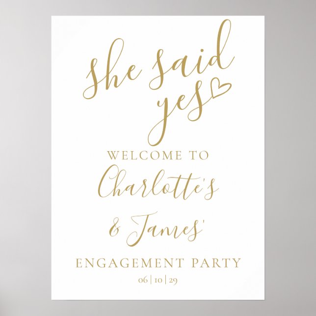 She Said Yes Engagement Party Gold Welcome Sign (Front)