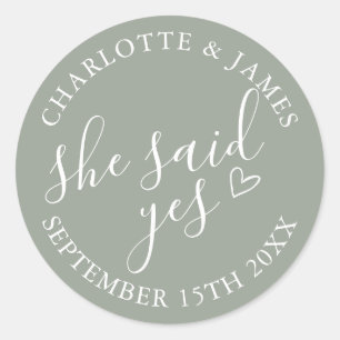 She Said Yes Engagement Party Sage Green Classic Round Sticker