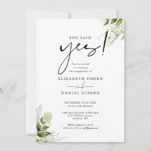 She Said Yes Floral Greenery Engagement Party Invitation