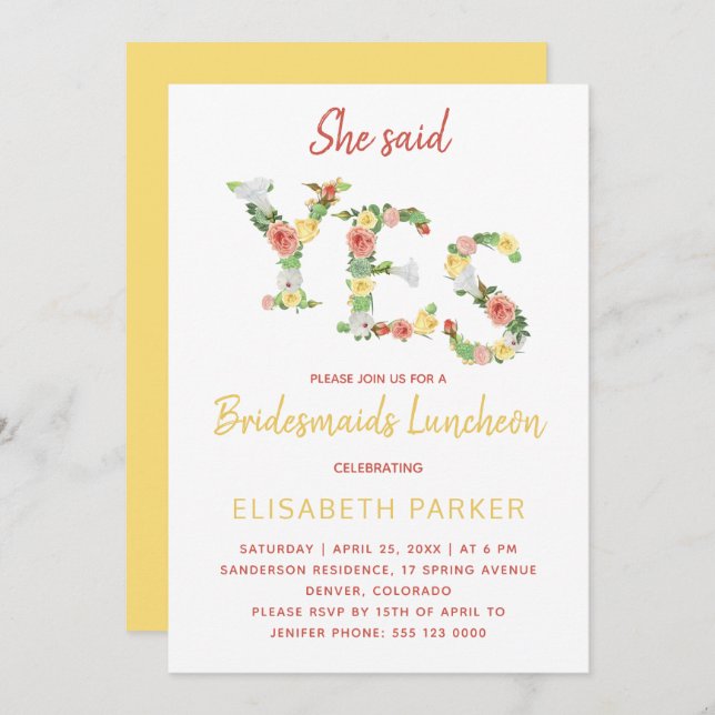 She said YES floral script bridesmaids luncheon Invitation (Front/Back)