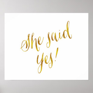 She Said Yes Quote Faux Gold Foil Metallic Design Poster