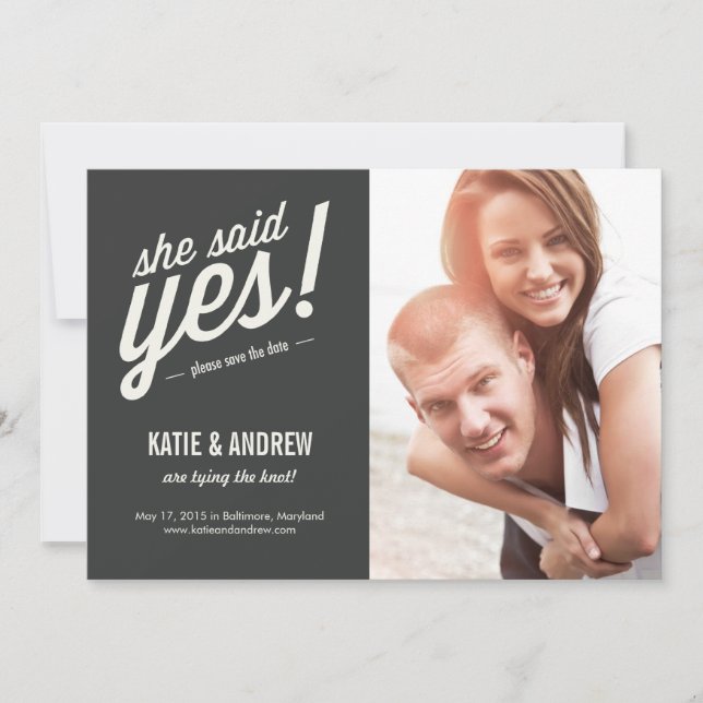 She Said Yes! Save The Date Invitation (Front)