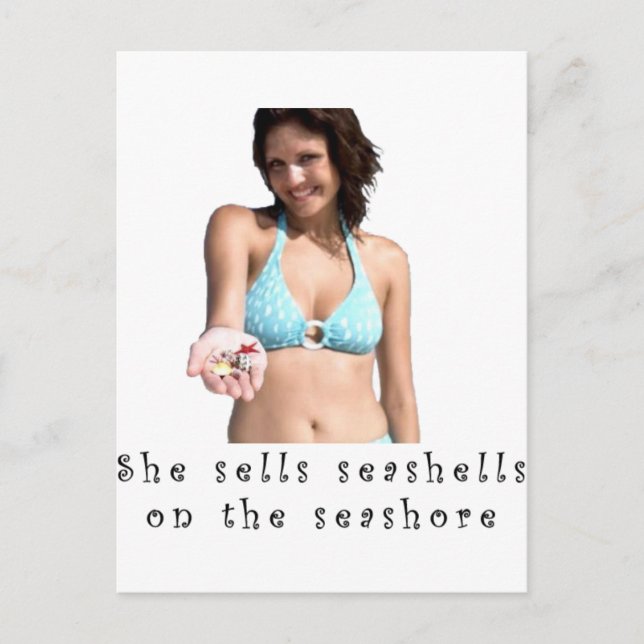 She sells seashells on the seashore postcard (Front)