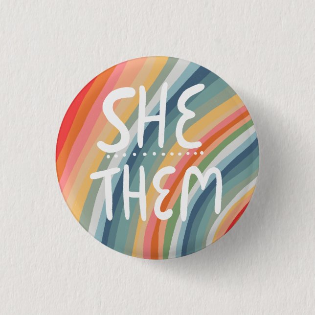 SHE/THEM Pronouns Colourful Handlettered Rainbow 3 Cm Round Badge (Front)