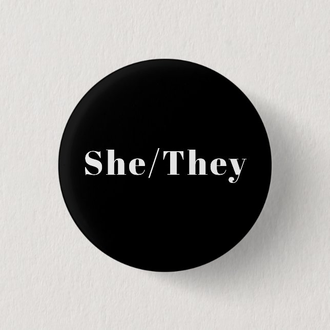 She, They Preferred Pronouns Lgbtq Lgbt Pride 3 Cm Round Badge (Front)