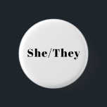 She, They Preferred Pronouns Lgbtq Lgbt Pride 3 Cm Round Badge<br><div class="desc">She,  They Preferred Pronouns Lgbtq Lgbt Pride button,  pin</div>