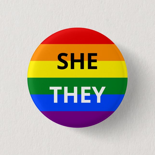 She/They Pronoun Rainbow Badge (Front)
