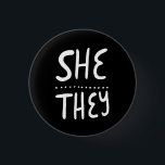 SHE/THEY Pronouns Pride Handlettered Minimal  3 Cm Round Badge<br><div class="desc">Decorate your outfit with this cool art button. Makes a great  gift! You can customise it and add text too. Check my shop for lots more colours and patterns! Let me know if you'd like something custom too.</div>