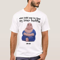 She Told Me To Find My Inner Buddha