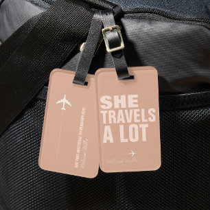 She Travels A Lot, Dusty Rose Luggage Tag