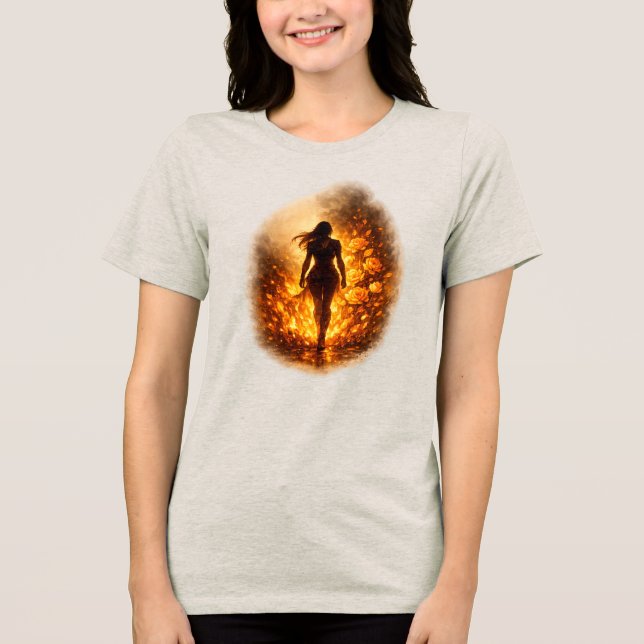 She Walks Through Fire T-Shirt Tri-Blend Shirt (Front)