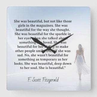 She was beautiful === F.Scott Fitzgerald quote Square Wall Clock