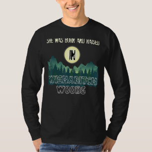She Was Born And Raised In Wishabitch Woods Funny  T-Shirt
