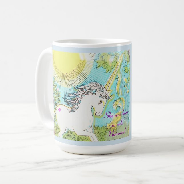 She was born to ride Unicorns! Coffee Mug (Front Left)