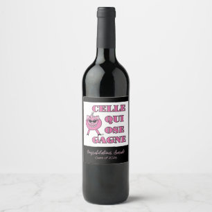 She Who Dares Wins in French Congratulations Wine Label