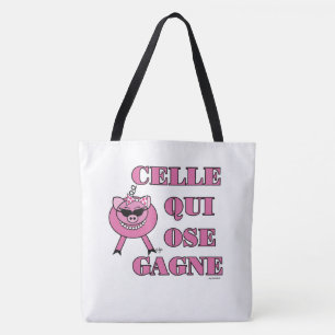 She Who Dares Wins in French w/ Girly Pig Tote Bag