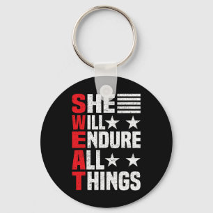 She Will Endure All Things  Key Ring