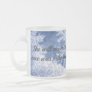 She will never be the same frosted glass coffee mug
