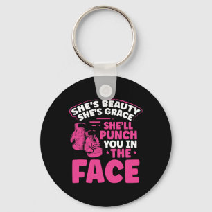 She Will Punch You In The Face Mma Kickboxing Kick Key Ring