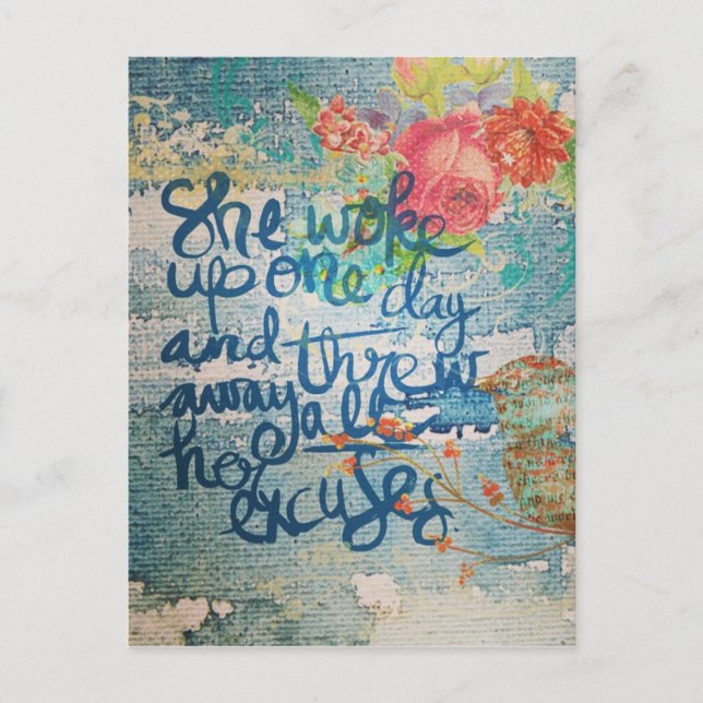 She Woke Up One Day No More Excuses Collage Postcard (Front)