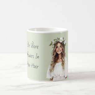 She Wore Flowers in Her Hair Dress Coffee Mug