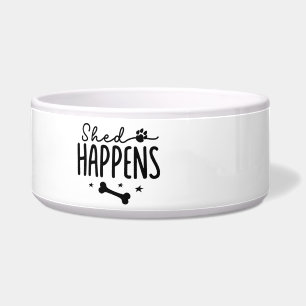 Shed Happens Ceramic Dog Bowl